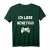 Ich Liebe Es Wenn Meine Frau Mich Zocken Lässt T-Shirt – Lustiges Gamer T-Shirt für Nerds, Geeks & Videospiel-Fans als Geschenk zum Geburtstag oder für Partner