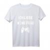 Ich Liebe Es Wenn Meine Frau Mich Zocken Lässt T-Shirt – Lustiges Gamer T-Shirt für Nerds, Geeks & Videospiel-Fans als Geschenk zum Geburtstag oder für Partner
