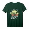 Damen Geschenk zur Goldenen Hochzeit 2021 - Beste Ehefrau seit 1971 T-Shirt, Partnerlook & Jubiläumsgeschenk für 50 Jahre Ehe