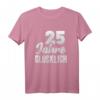 Silberne Hochzeit 25 Jahre Ehefrau Geschenk T-Shirt – Lustiges Jubiläumsdesign für Paare, Männer & Frauen