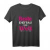 Ehefrau T-Shirt zum HapDeer – Lustiges Geschenk für Jahrestag & Valentinstag, Beste Ehefrau der Welt