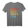 Happy Wife Happy Life Fun T-Shirt - Retro Design für Männer und Frauen, lustiges Geschenk für Ehemänner und Paare