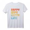 Happy Wife Happy Life Fun T-Shirt - Retro Design für Männer und Frauen, lustiges Geschenk für Ehemänner und Paare