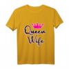 Queen Wife T-Shirt für Ehefrauen & Hausfrauen - Perfektes Geschenk zum Ehefrauen-Tag & Valentinstag mit Krone und coolem Spruch