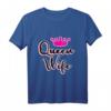 Queen Wife T-Shirt für Ehefrauen & Hausfrauen - Perfektes Geschenk zum Ehefrauen-Tag & Valentinstag mit Krone und coolem Spruch
