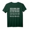 Humorvolles Alter Mann T-Shirt - Geschenk für Ehemann, Vater und Opa mit lustigem Spruch für Vatertag & Geburtstag