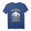 Lustiges Bauleiter T-Shirt für Männer - Geschenkidee für Richtfest, Einweihung & Bauherrn bei Hausbau