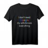Lustiges Ehemann T-Shirt - 'Ich brauche Google nicht, meine Frau weiß alles' Humorvolles Geschenk für Männer