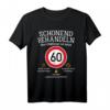 60. Geburtstag Oldtimer Humor T-Shirt - Schonend Behandeln Spruch für Männer, Väter, Opas & Legenden zum runden Sechzigsten
