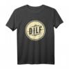 Lustiges DILF Vater T-Shirt – Humorvolles Vatertagsgeschenk für Ehemänner und Partner mit frechem Design