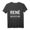 Rene Mann Mythos Legende Beschützer Ehemann T-Shirt – Persönliches Geschenk für Ehemänner, ideal für Jubiläum & Geburtstag