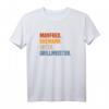Manfred Ehemann Vater Grillmeister T-Shirt - Personalisierte Geschenkidee für Vatertag, Geburtstag & Namenstag