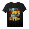 Happy WIFE Happy LIFE - Humorvolles Vatertag Ehemänner T-Shirt mit ironischem Spruch, Geschenkidee für Männer mit Humor