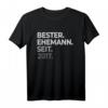 Bester Ehemann seit 2017 - 6. Hochzeitstag T-Shirt für Paare, lustiges Geschenk zum Jahrestag oder Geburtstag