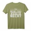 Frag meine Frau Sie hat immer Recht T-Shirt – Lustiges Geschenk für Ehemann, Junggesellenabschied, Hochzeitstag & Vatertag
