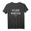 Lustiges T-Shirt für Ehemann – Ich liebe meine Frau, Humorvolles Geschenk für Gamer und Zocker