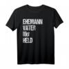 Lustiges Vatertags Geschenk Shirt mit personalisiertem Aufdruck 'Ehemann Vater Itler Held' – Perfektes Geschenk für Papa, Papi, Dad zu Geburtstag, Weihnachten und Vatertag