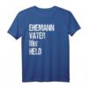 Lustiges Vatertags Geschenk Shirt mit personalisiertem Aufdruck 'Ehemann Vater Itler Held' – Perfektes Geschenk für Papa, Papi, Dad zu Geburtstag, Weihnachten und Vatertag