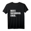Bester Ehemann Hochzeitstag T-Shirt - Romantisches Geschenk für Ehemänner zum Jubiläum & Feier