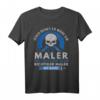 Maler Spruch Lackierer Ehemann Vater Held Männer Herren T-Shirt – Lustiges Berufsgeschenk für Maler, Lackierer & Handwerker zum Vatertag & Geburtstag