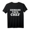 Witziges Ehemann Papa Chef T-Shirt – Sarkastisches Geschenk für Ehemänner, Väter und Freunde zu Geburtstag, Vatertag & Weihnachten