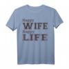 Herren T-Shirt HAPPY WIFE HAPPY LIFE - Lustiges Geschenk für Ehemann, Hochzeitstag, Weihnachten, Vatertag & Geburtstag