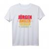 Herren Jürgen der Angler der Ehemann die Legende Angelliebhaber T-Shirt – Perfektes Geschenk für Vatertag, Geburtstag und Anglerfreunde