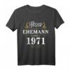 Geschenk zur Goldenen Hochzeit 2021 - Bester Ehemann seit 1971 T-Shirt, Partnerlook & Jubiläumsgeschenk für Ehepartner