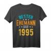 Herren Geschenk zur Silberhochzeit 2020 - Bester Ehemann seit 1995 T-Shirt als lustige Partnerlook-Idee zum Jahrestag