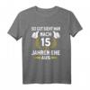 Ehemann Ehefrau 15. Hochzeitstag Kristallhochzeit T-Shirt mit lustigem Spruch – Perfektes Geschenk zum Jahrestag