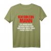 Ich bin ein Mann ich kann Dinge schon vergessen Lustiges Fun T-Shirt – Perfektes Geschenk für Männer zum Vatertag, Geburtstag & Weihnachten