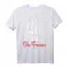 Halt mal kurz die Fresse T-Shirt – Lustiges Geschenk für Männer und Frauen zu Weihnachten & Geburtstag
