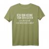 Ich Bin Keine Von Den Guten Ich Bin Eine Von Den Ehrlichen - Humorvolles Statement-T-Shirt mit klassischem Schnitt