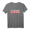 Ey Ganz Ehrlich Halt Die Fresse Lustiges Spruch T-Shirt – Perfektes Geburtstags- oder Weihnachtsgeschenk für Humor- und Sarkasmusliebhaber
