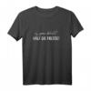 Ey Ganz Ehrlich Halt Die Fresse T-Shirt - Lustiges Statement mit Ironie, perfekt als Geschenk zu Weihnachten oder Geburtstag