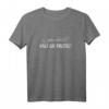 Ey Ganz Ehrlich Halt Die Fresse T-Shirt - Lustiges Statement mit Ironie, perfekt als Geschenk zu Weihnachten oder Geburtstag
