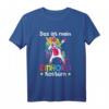 Das ist Mein Einhorn Kostüm Fasching T-Shirt - Lustiges Karneval Shirt für Damen, Herren und Kinder, Partnerlook für die ganze Familie