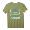 So sieht ein richtig cooler Cousin aus! Vintage Spruch T-Shirt – Originelles Geschenk für den besten Cousin