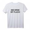 Die Erde Ist Flach Wahrheitsfinder Scheibenerde Fasching Karneval Kostüm – Lustiges Ironisches T-Shirt für Verschwörungstheorie Fans