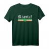 Slainte Irish Cheers T-Shirt für St. Patrick's Day - Lustiges Shamrock & Irish Flag Design für Feiernde, Familie & Freunde