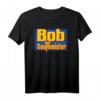 Bob der Saufmeister T-Shirt – Lustiges Geschenk für Geburtstag, Vatertag, Muttertag, Ostern, Weihnachten und Feiertage