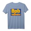 Bob der Saufmeister T-Shirt – Lustiges Geschenk für Geburtstag, Vatertag, Muttertag, Ostern, Weihnachten und Feiertage