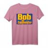 Bob der Saufmeister T-Shirt – Lustiges Geschenk für Geburtstag, Vatertag, Muttertag, Ostern, Weihnachten und Feiertage