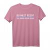 Lustiges Humor T-Shirt mit Spruch »Du Hast Recht Ich Habe Meine Ruhe« – Perfektes Geschenk für Männer und Frauen, die Diskussionen humorvoll vermeiden möchten
