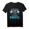 Ich muss nicht nein sagen ich bin der Onkel T-Shirt – Lustiges Geschenk für stolze Onkel zur Geburt oder Familienfeier
