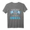 Ich muss nicht nein sagen ich bin der Onkel T-Shirt – Lustiges Geschenk für stolze Onkel zur Geburt oder Familienfeier