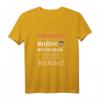 Damen Ich bin Erzieherin ich trinke nicht nur Kaffee T-Shirt – Lustiges Geschenk für Pädagoginnen im Kindergarten