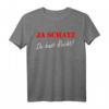Witziges Partner T-Shirt mit Spruch 'Ja Schatz Du hast Recht!' – Lustiges Geschenk für Jahrestag, Valentinstag & Paare