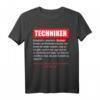 Beruf Techniker Geschenk Kollege Maschinenbau T-Shirt – Lustiges Technik T-Shirt für Männer, Kollegen und Freunde