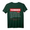 Beruf Techniker Geschenk Kollege Maschinenbau T-Shirt – Lustiges Technik T-Shirt für Männer, Kollegen und Freunde